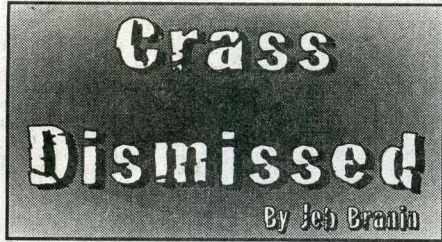 Crass Dismissed: May 1998